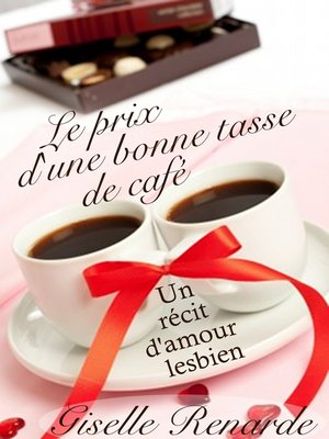 cover image of Le prix d'une bonne tasse de café